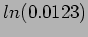 $\displaystyle ln(0.0123)$