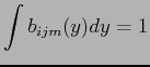 $\displaystyle \int b_{ijm}(y) dy = 1$