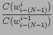 $\displaystyle \frac{C(w_{i-(N-1)}^i)}{C(w_{i-(N-1)}^{i-1})}$