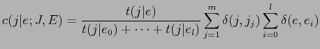 $\displaystyle \displaystyle c(j\vert e;J,E) = \frac{t(j\vert e)}{t(j\vert e_0) + \cdots + t(j\vert e_l)} \sum^m_{j=1} \delta(j, j_j) \sum^l_{i=0} \delta(e, e_i)$