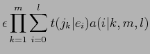 $\displaystyle \epsilon \prod_{k=1}^{m} \sum_{i=0}^{l}t(j_{k}\vert e_{i})a(i\vert k,m,l)$