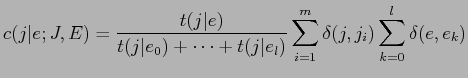 $\displaystyle c(j\vert e;J,E) = \frac{t(j\vert e)}{t(j\vert e_0) + \cdots + t(j\vert e_l)} \sum^m_{i=1} \delta(j, j_i) \sum^l_{k=0} \delta(e, e_k)$