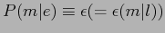 $P(a_{j}\vert a_{1}^{j-1},f_{1}^{j-1},m,e) \equiv (l+1)^{-1}$
