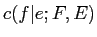 $\displaystyle c(f\vert e;F,E)$