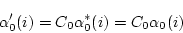 \begin{displaymath}
\alpha'_0(i) = C_0\alpha^*_0(i) = C_0\alpha_0(i)
\end{displaymath}